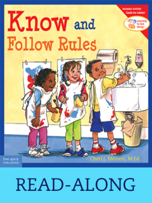 Title details for Know and Follow Rules by Cheri J. Meiners - Wait list